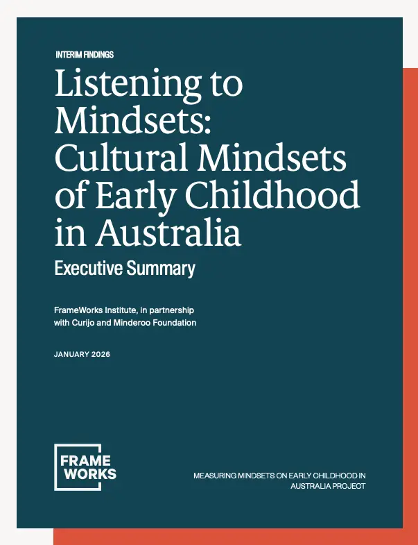 Cover of FrameWorks publication - Executive Summary of Listening to Mindsets